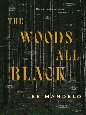 cover image of The Woods All Black